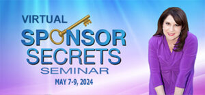 Virtual Sponsor Secrets Seminar
